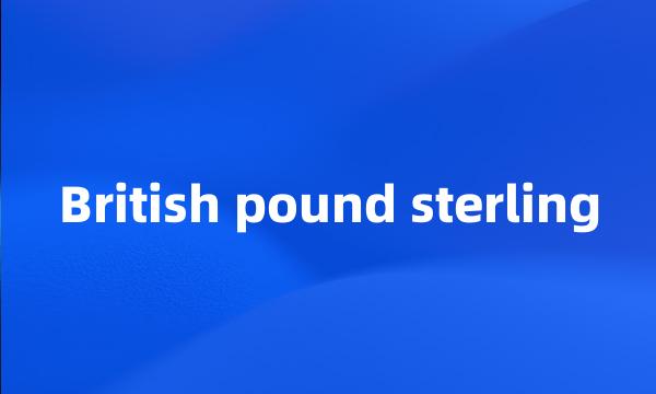 British pound sterling