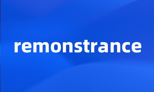 remonstrance