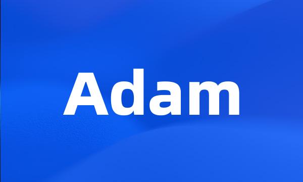 Adam