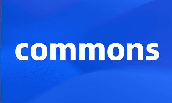 commons