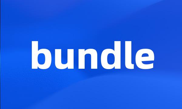 bundle