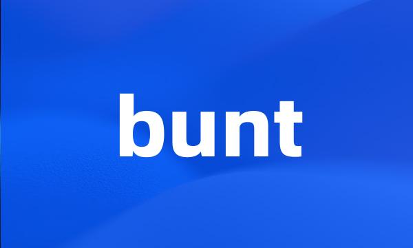 bunt