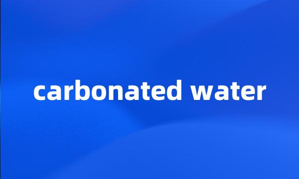 carbonated water