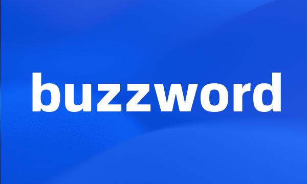 buzzword