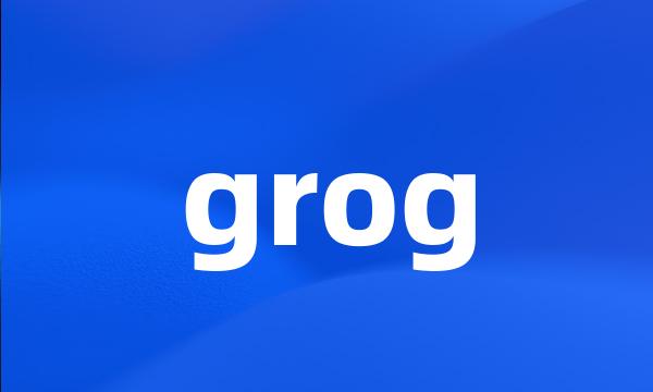 grog