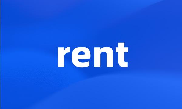 rent