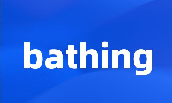 bathing