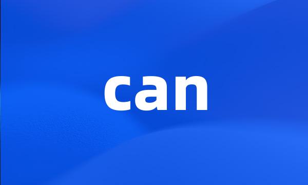 can