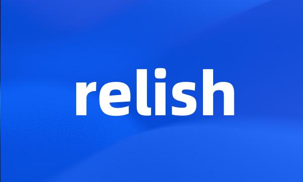 relish