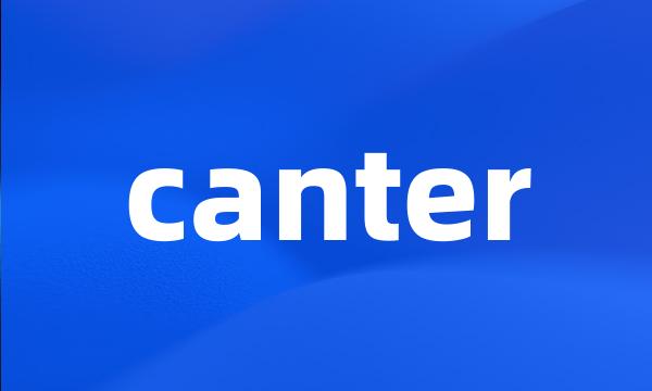 canter