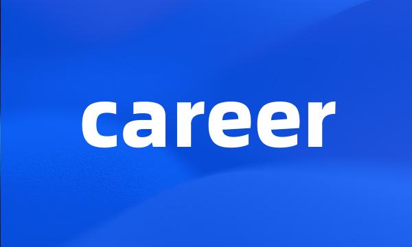 career