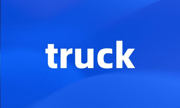 truck