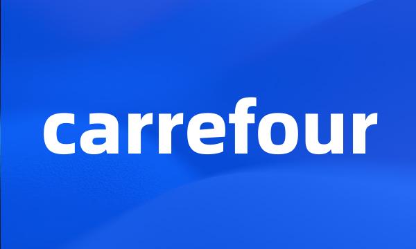 carrefour