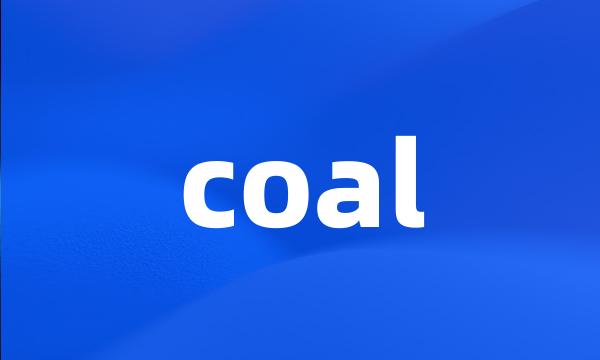 coal