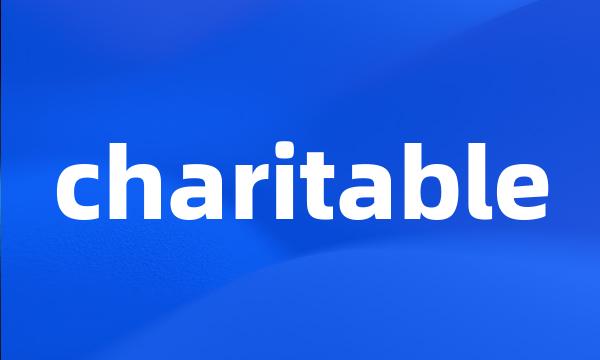 charitable