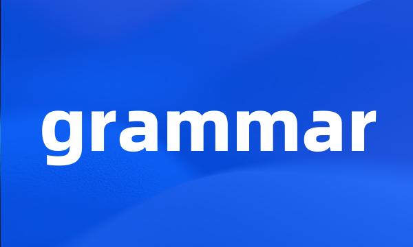 grammar