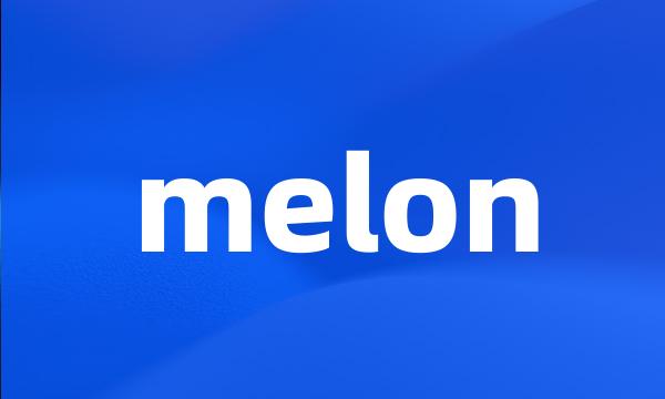 melon