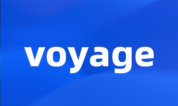 voyage