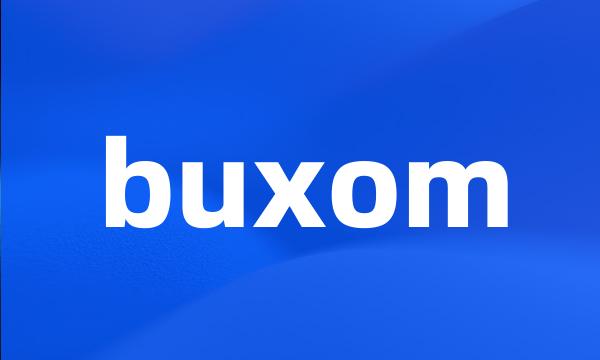 buxom