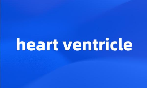 heart ventricle