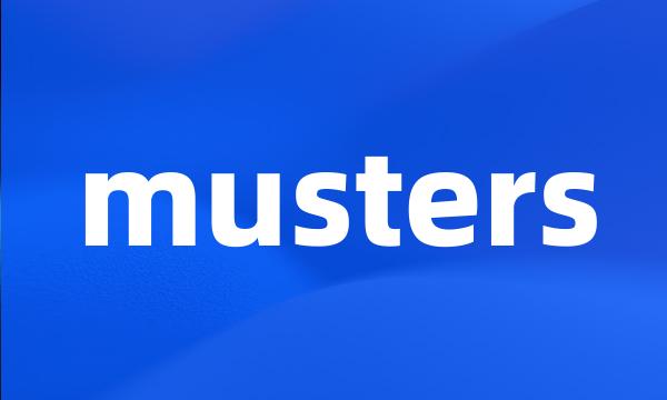 musters