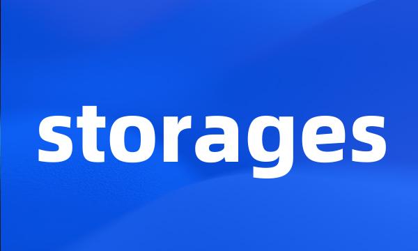 storages