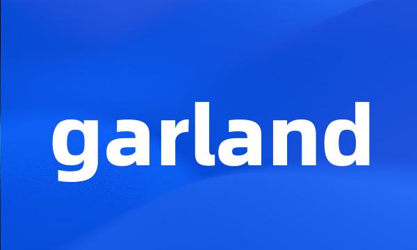 garland