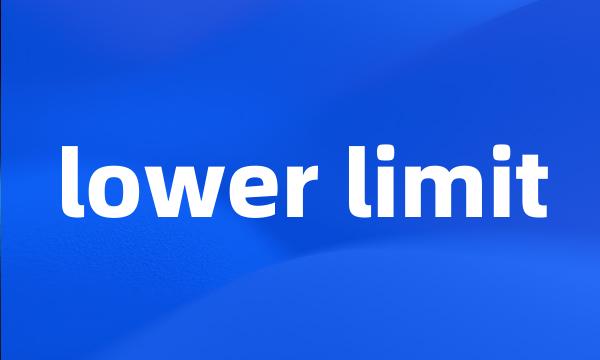 lower limit