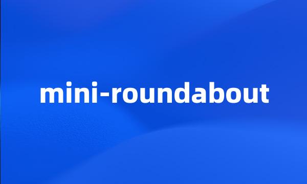 mini-roundabout