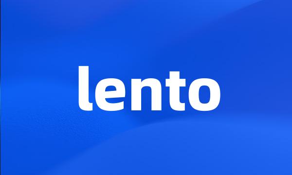 lento