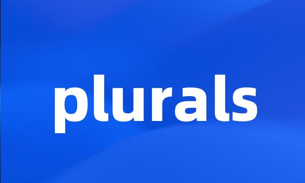 plurals