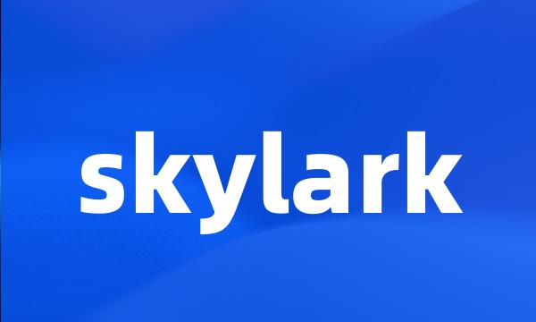 skylark