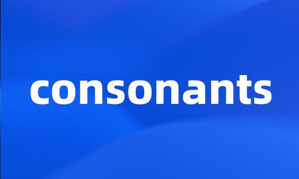 consonants