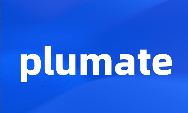 plumate