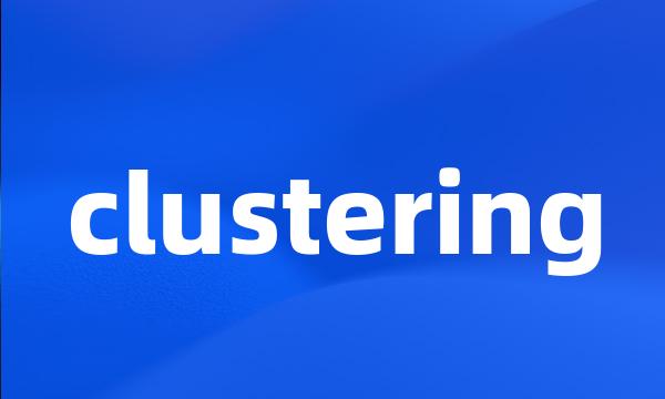 clustering