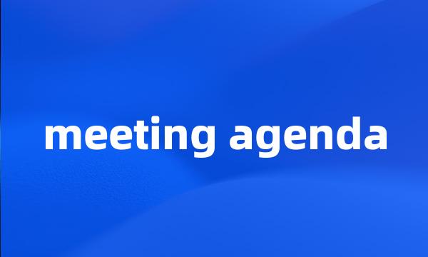 meeting agenda