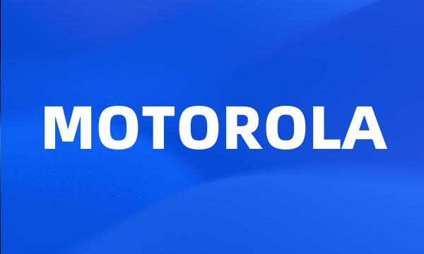 MOTOROLA