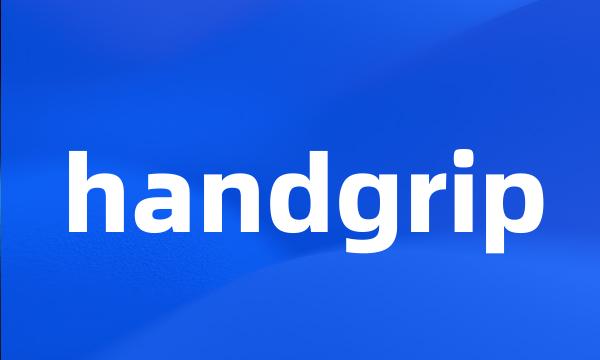 handgrip