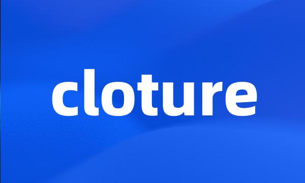 cloture