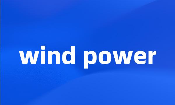 wind power