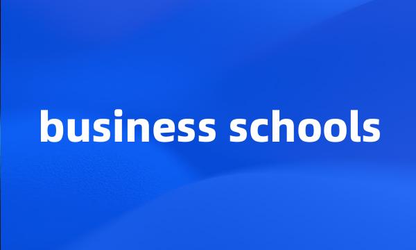 business schools