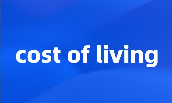 cost of living