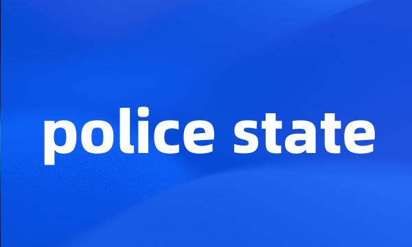 police state