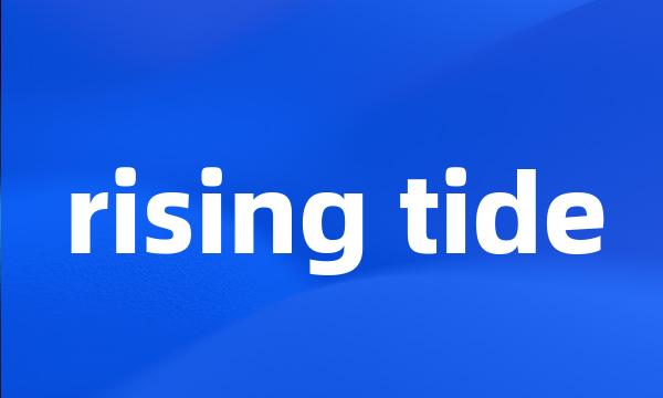 rising tide