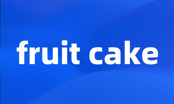 fruit cake