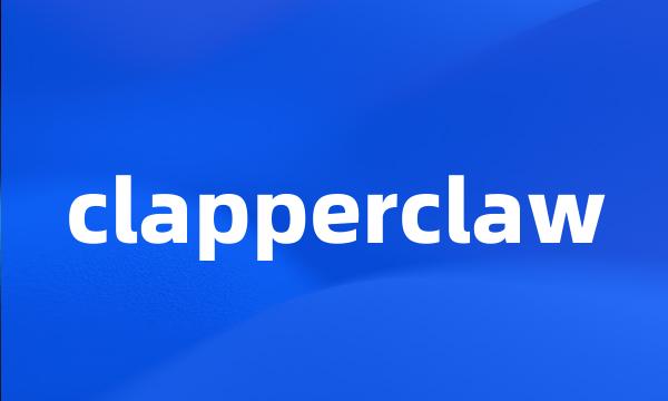 clapperclaw