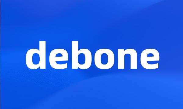 debone