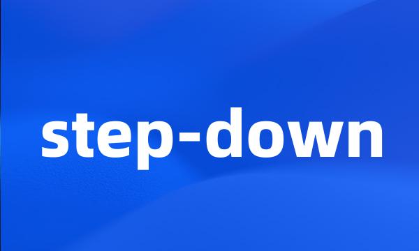 step-down