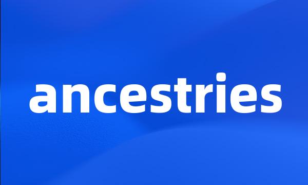 ancestries