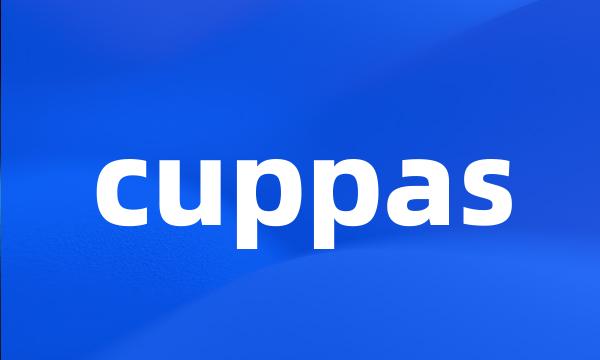 cuppas